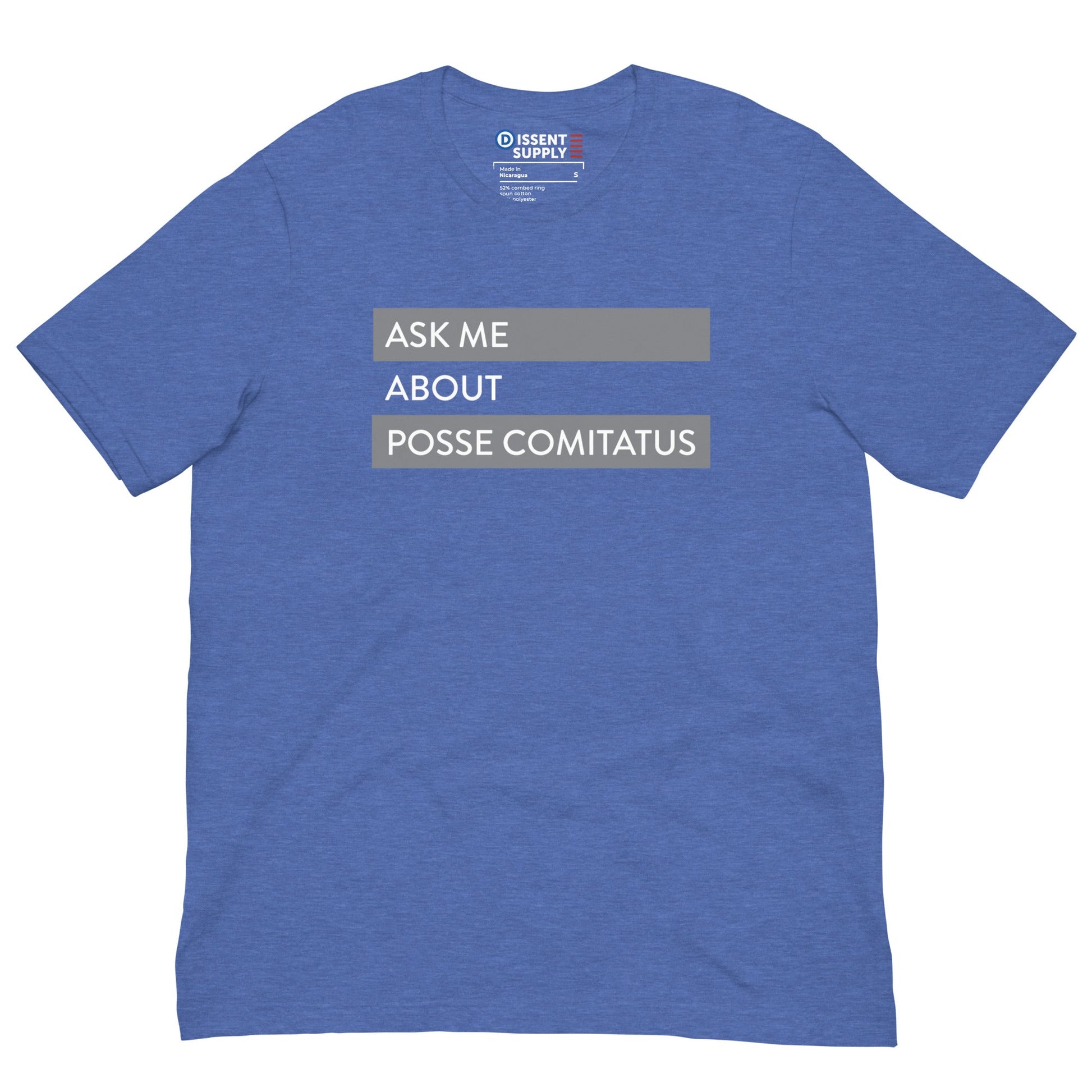 Ask Me About Posse Comitatus - Dissent Supply Company