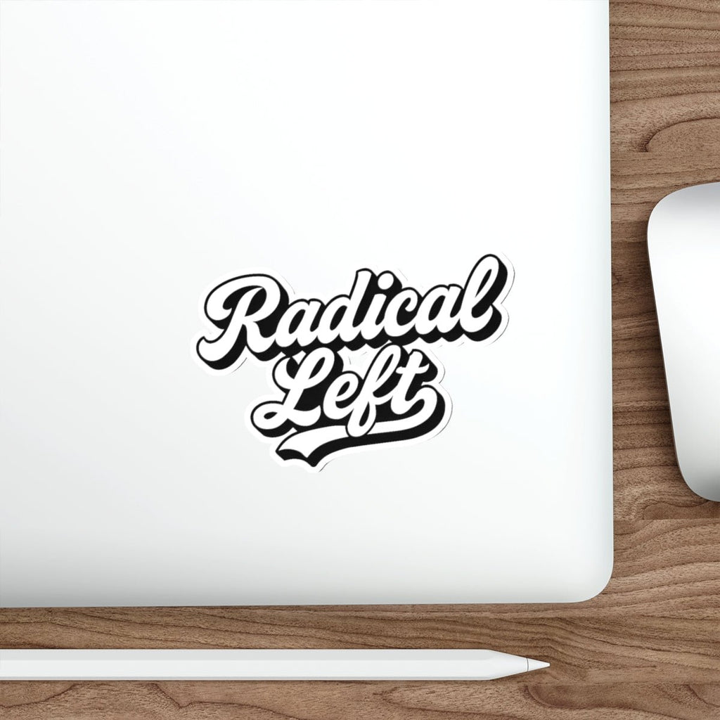 Radical Left Sticker - Dissent Supply Company