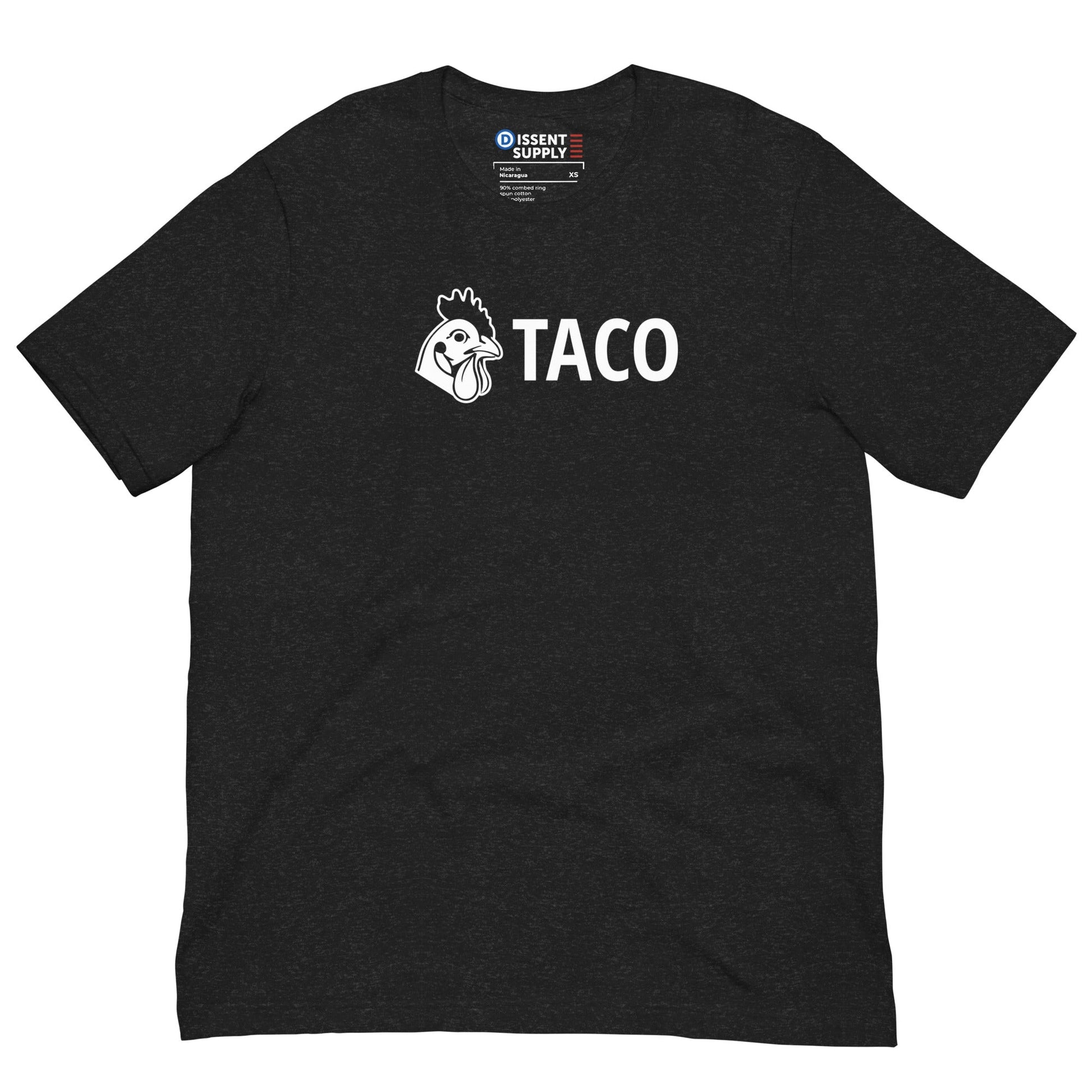 TACO T-Shirt - Dissent Supply Company