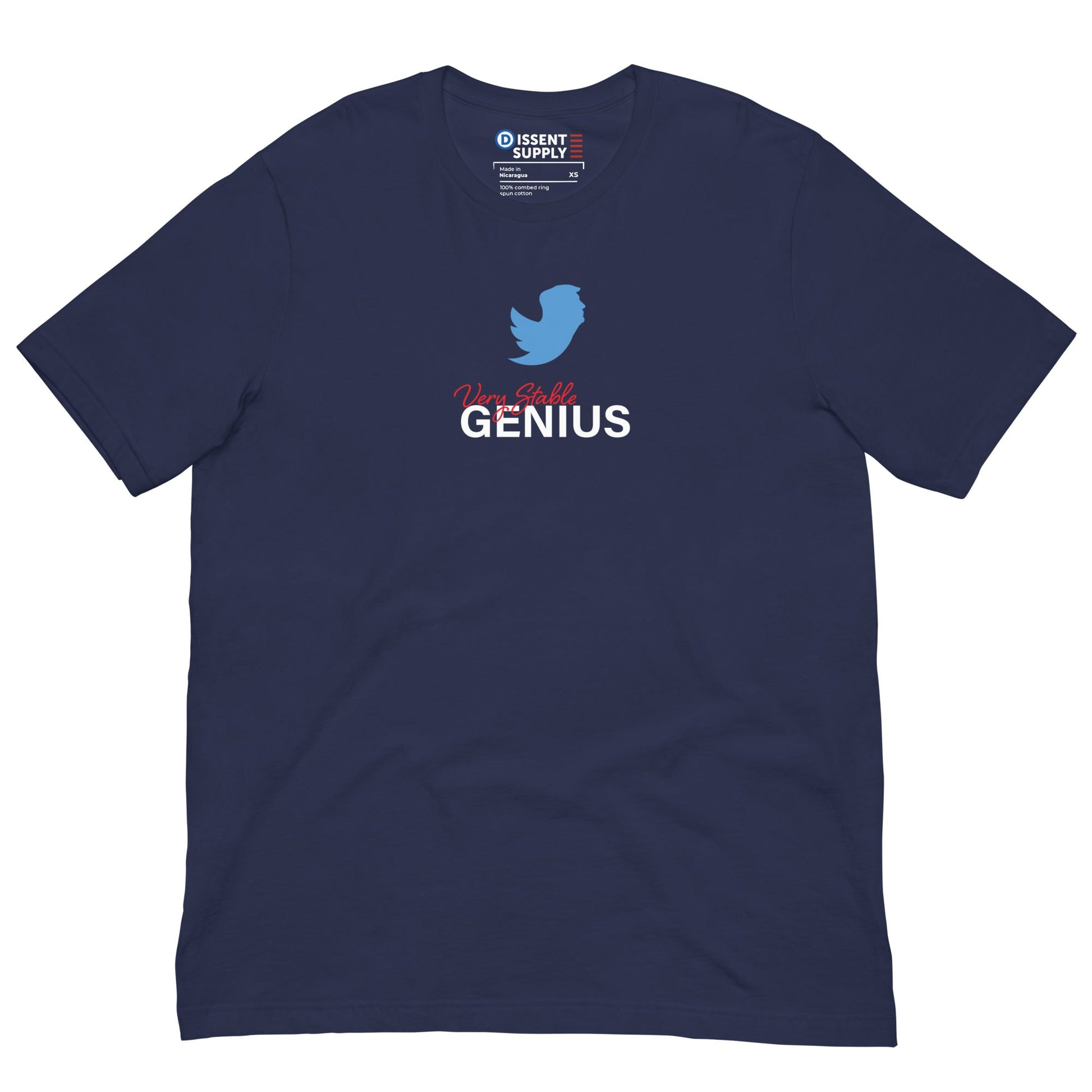 Very Stable Genius T-Shirt - Dissent Supply Company